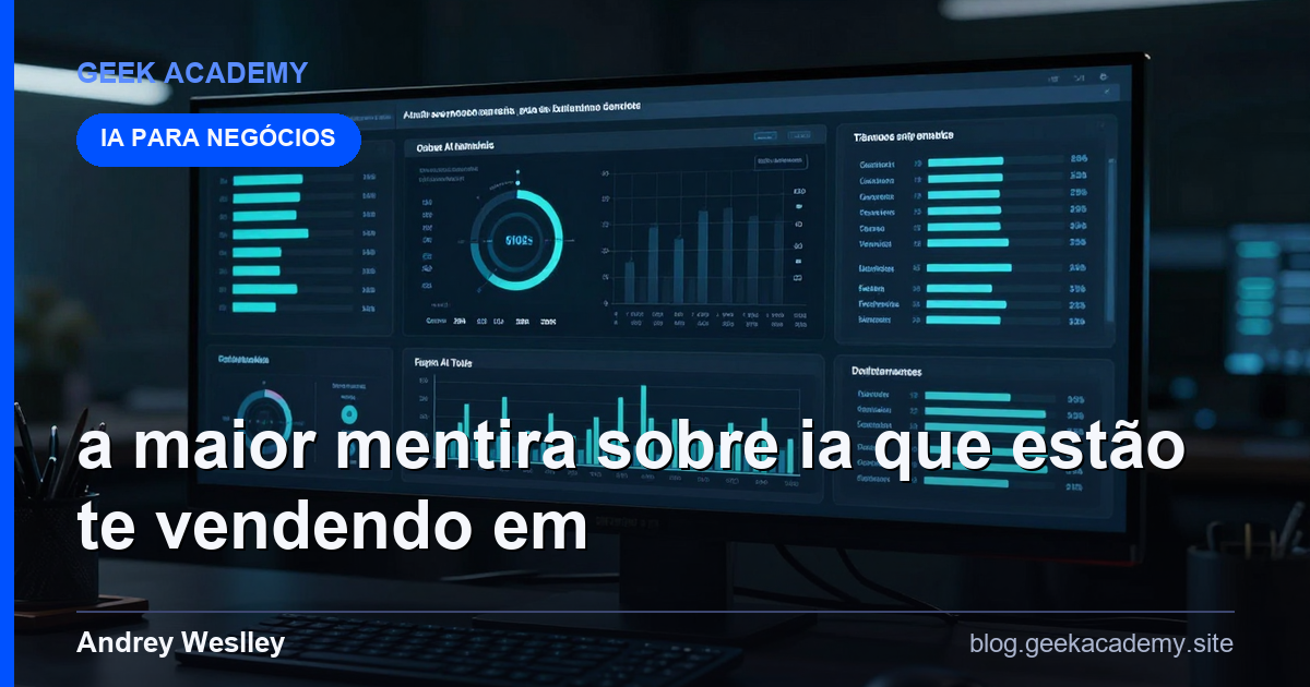 A maior mentira sobre IA que estão te vendendo em  vs Alternativas