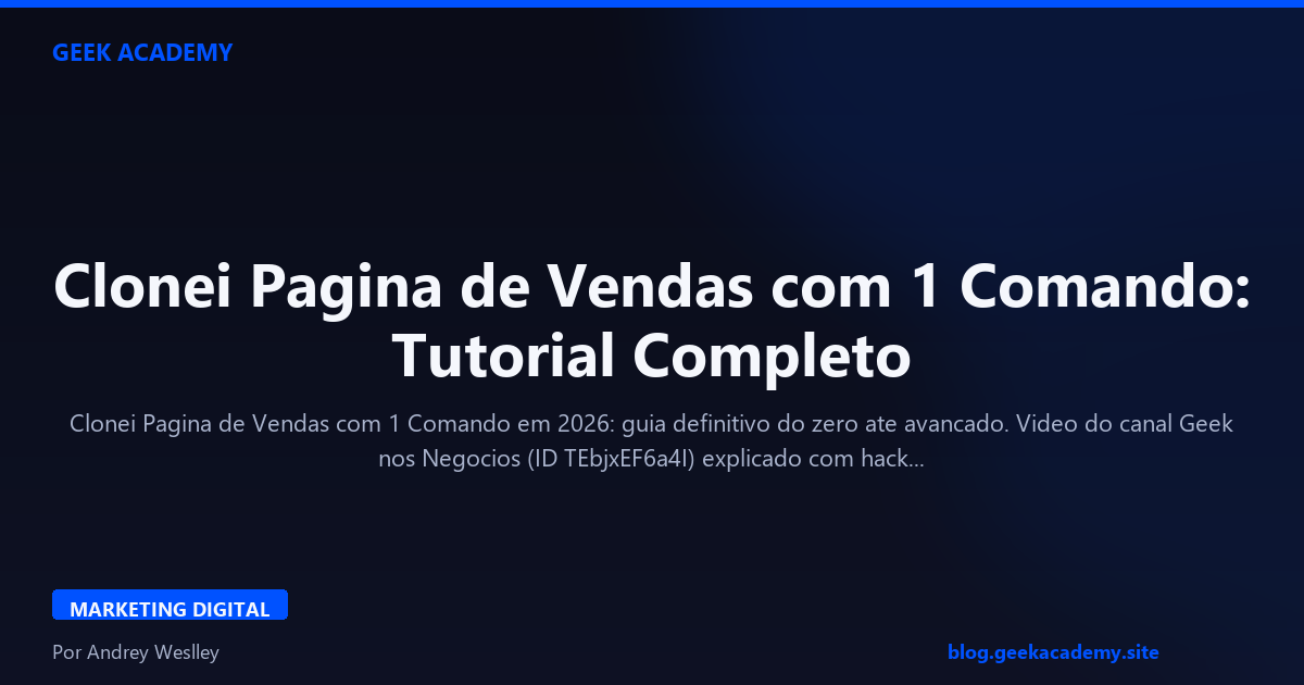 Clonei Pagina de Vendas com 1 Comando: Tutorial Completo