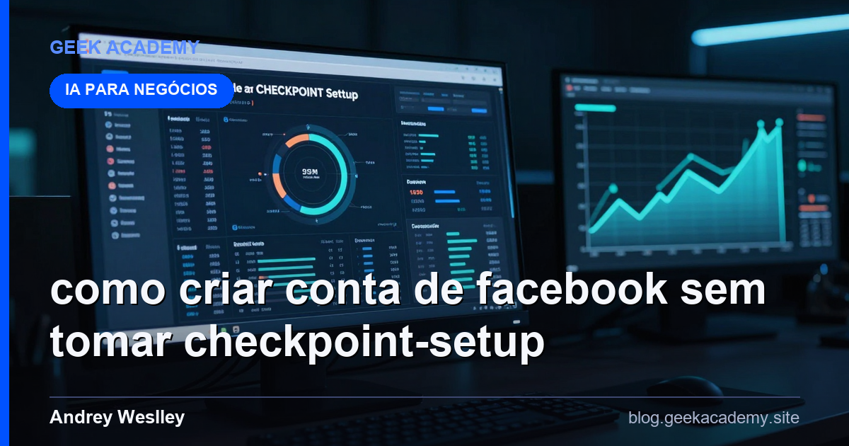 Como criar conta de FACEBOOK sem tomar CHECKPOINT Setup