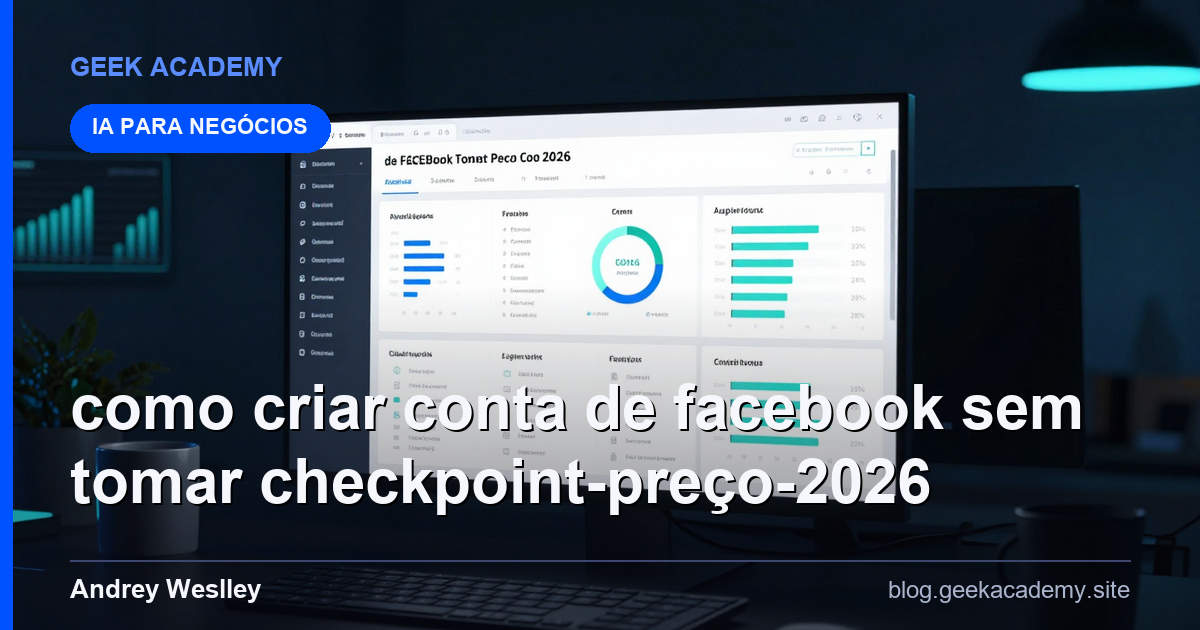 Como criar conta de FACEBOOK sem tomar CHECKPOINT Preço 2026