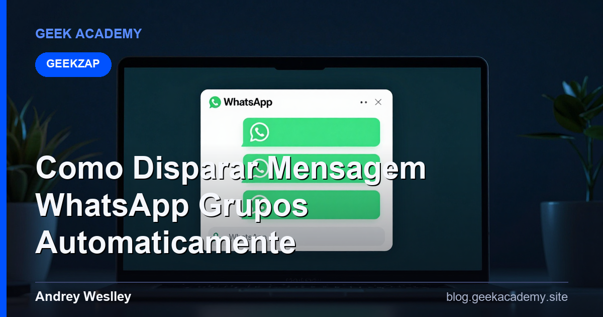 Como Disparar Mensagem no WhatsApp para Grupos em 1 Clique