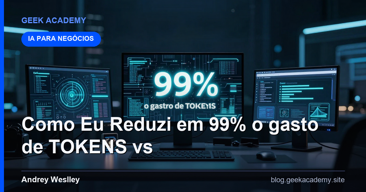 Como Eu Reduzi em 99% o gasto de TOKENS  vs Alternativas: Qual Melhor?