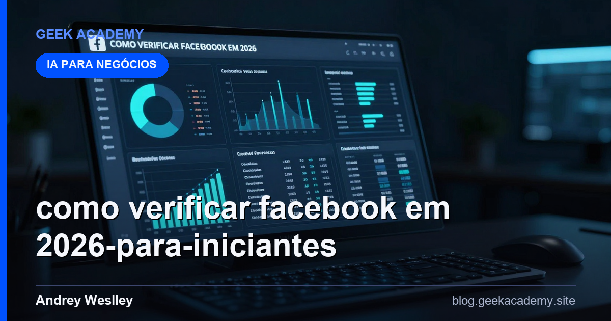 COMO VERIFICAR FACEBOOK EM 2026 Para Iniciantes