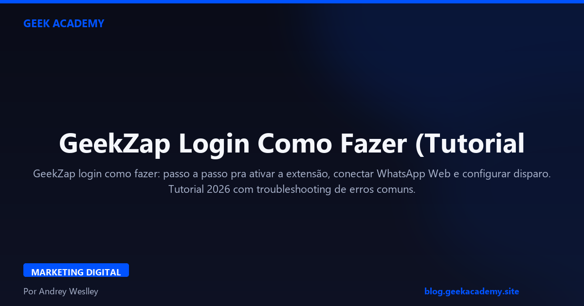 GeekZap Login Como Fazer (Tutorial 2026)