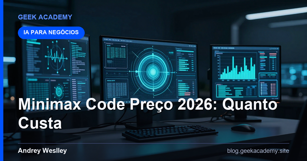 Minimax Code Preço: Quanto Custa Cada Plano (2026)