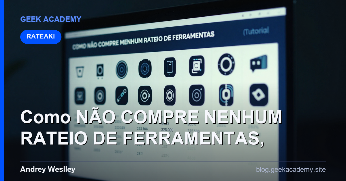 Como NÃO COMPRE NENHUM RATEIO DE FERRAMENTAS, (Tutorial Passo a Passo)