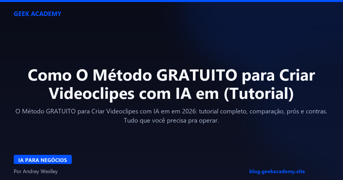 Como O Método GRATUITO para Criar Videoclipes com IA em (Tutorial)