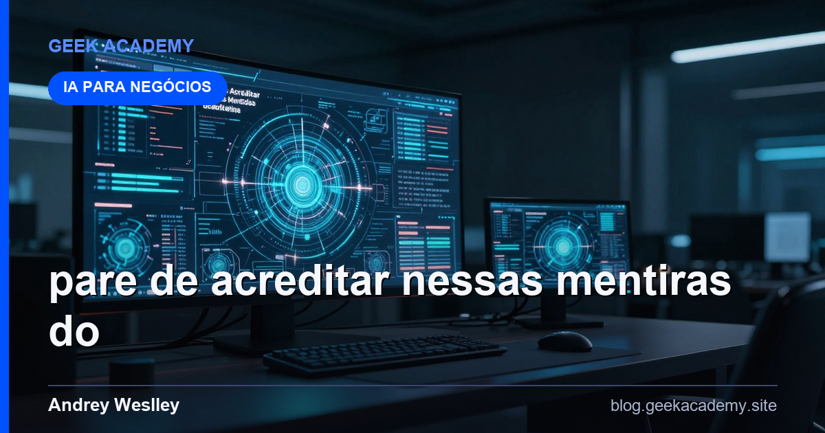 Pare de Acreditar Nessas Mentiras do Marketing: Vale a Pena em 2026?