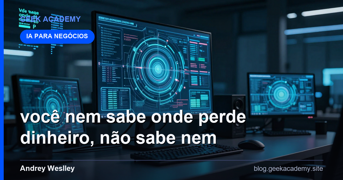 Você Nem Sabe Onde Perde Dinheiro, não sabe nem on Passo a Passo